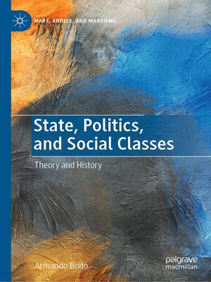 cover image of State, Politics, and Social Classes